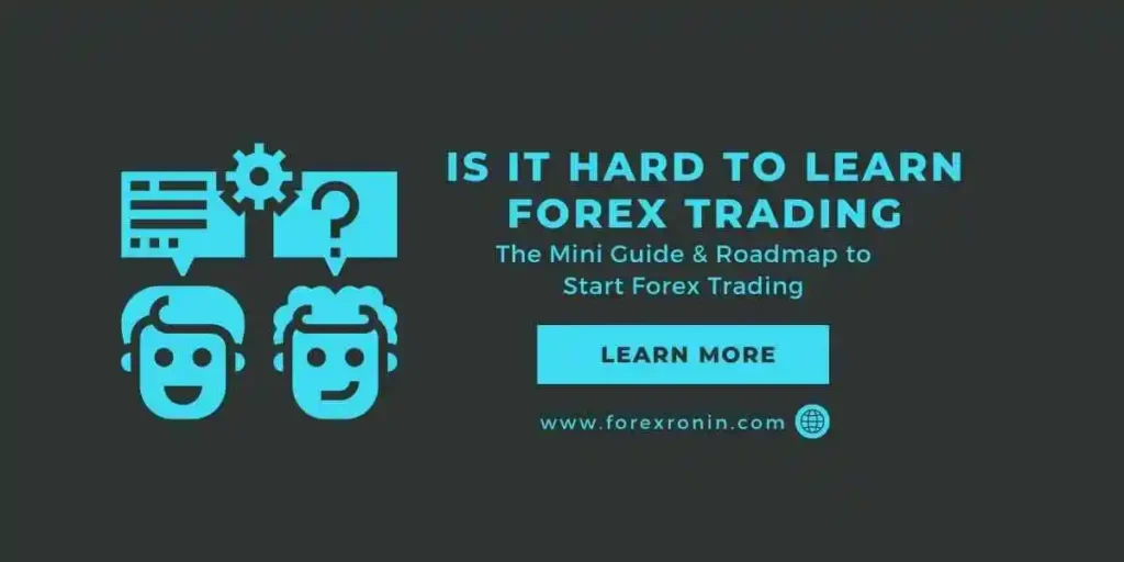 Is it hard to learn forex trading?