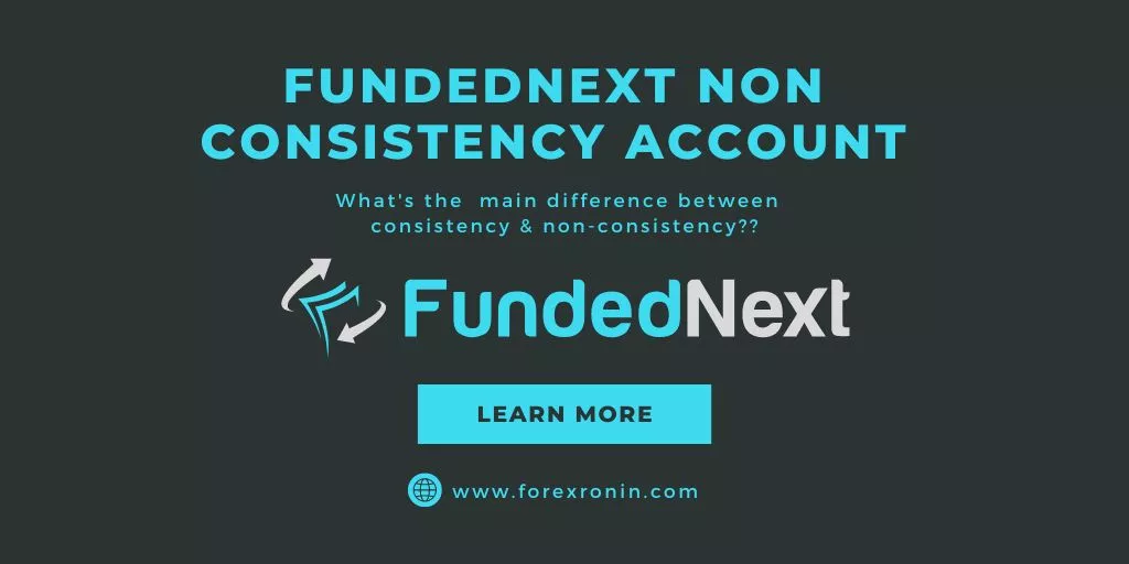Fundednext non-consistency account